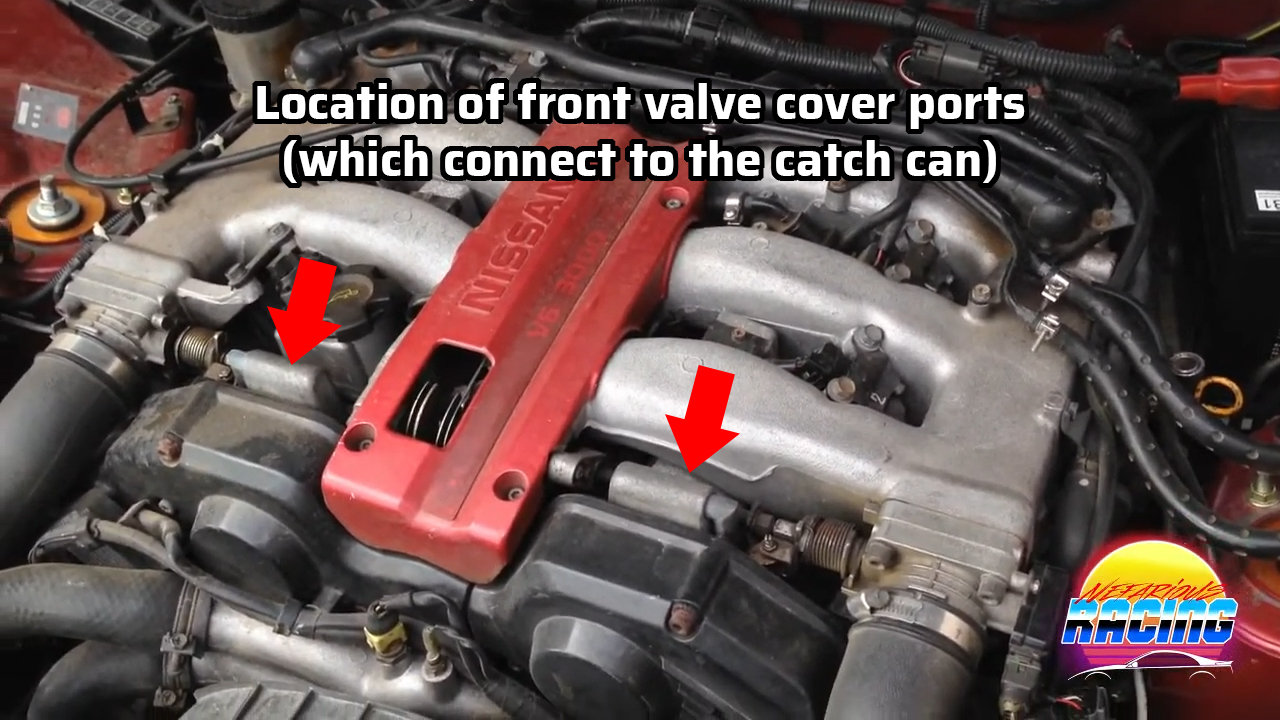 Location of front valve cover ports on Nissan 300zx Z32 when installing catch can