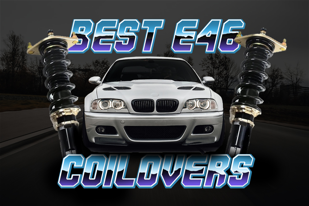  BMW E46 Coilovers: la guía definitiva julio de 2023