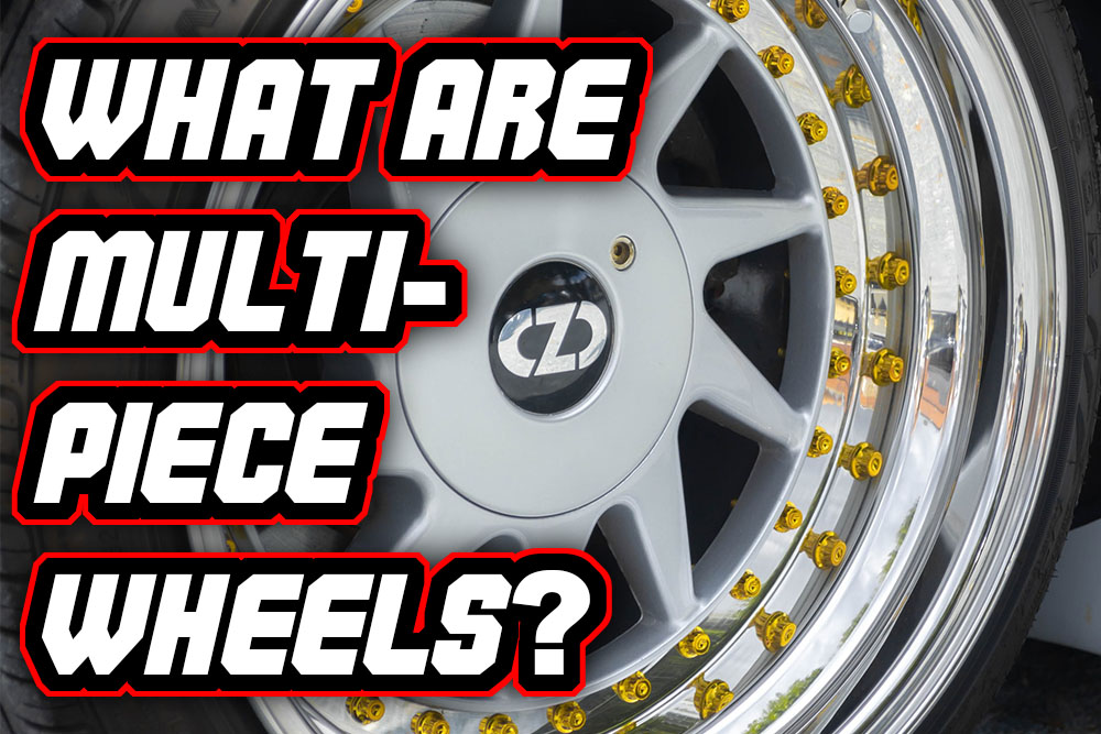 What Are Multi-Piece Wheels Thumbnail